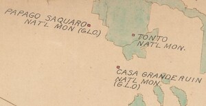 A zoomed-in portion of the map focused on central Arizona, showing the short-lived Papago Saguaro National Monument that would become Papago Park in the upper center, Tonto National Monument in the upper right, and Casa Grande Ruin National Monument in the lower center-right.
