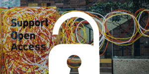 open lock graphic superimposed over wirelike artwork next to stairs with the words Support Open Access