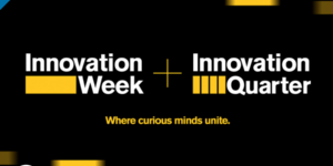 Innovation Week and Innovation Quarter
