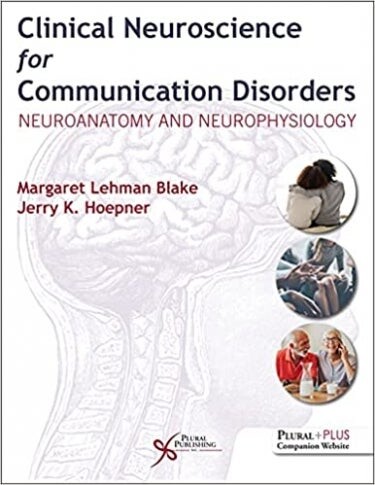 Clinical Neuroscience for Communication Disorders | ASU Library