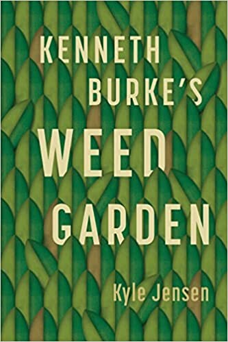 Kenneth Burke's Weed Garden book cover