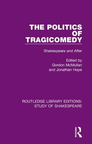 The Politics of Tragicomedy book cover
