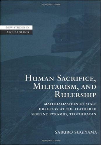 Human Sacrifice, Militarism, and Rulership book cover image