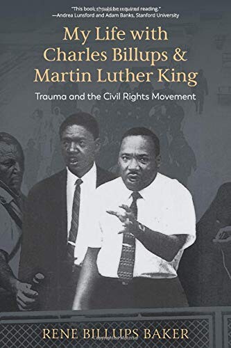 Cover of My Life with Charles Billups and Martin Luther King by Rene Billups Baker and Keith Miller