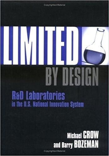 Limited by Design: R&D Laboratories in the U.S. National Innovation System cover
