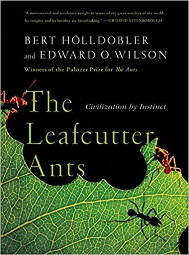 Cover of "The Leafcutter Ants" featuring a close-up of ants cutting through a leaf