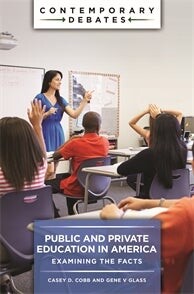 Cover of "Public and Private Education in America"