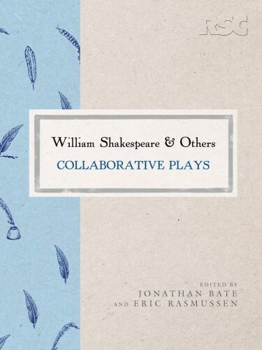 Cover of William Shakespeare and Others co-edited by Jonathan Bate