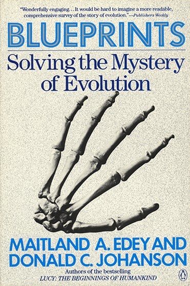 Blueprints: Solving the Mystery of Evolution