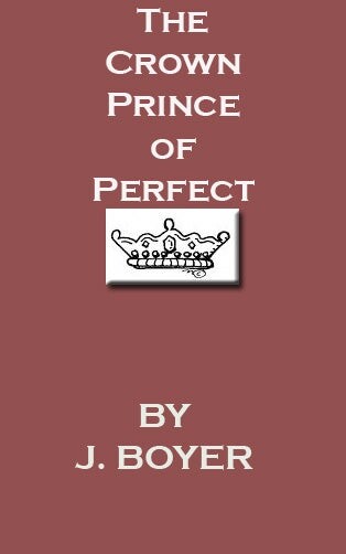 Cover of "The Crown Prince of Perfect" featuring a red background and an image of a crown