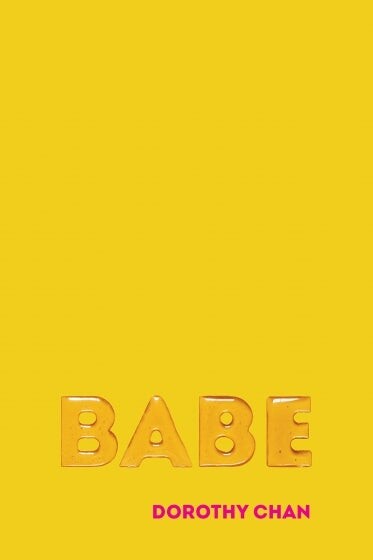Cover of Babe by Dorothy Chan