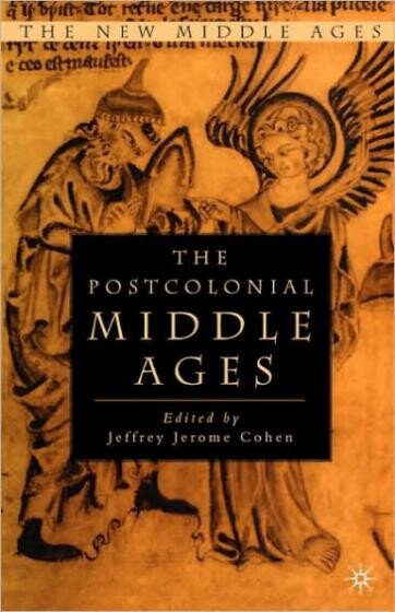 Cover of The Postcolonial Middle Ages