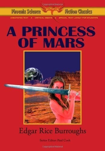 Cover of "A Princess of Mars" featuring a woman holding a sword on Mars
