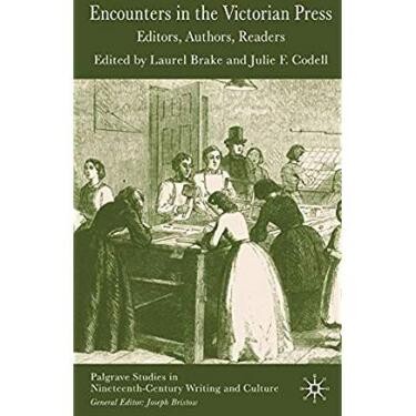 Encounters in the Victorian Press book cover