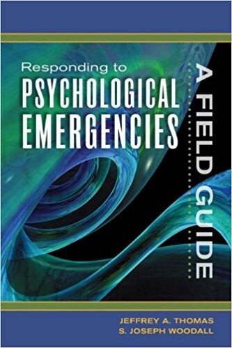 Responding to Psychological Emergencies
