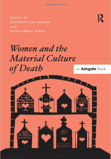 Cover of Women and the Material Culture of Death