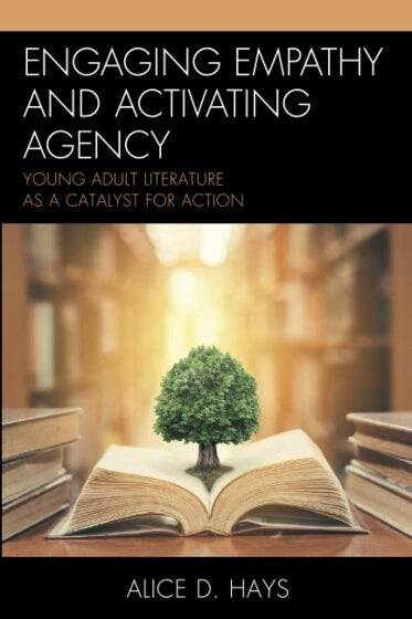 Cover of Engaging Empathy and Activating Agency by Alice D. Hays