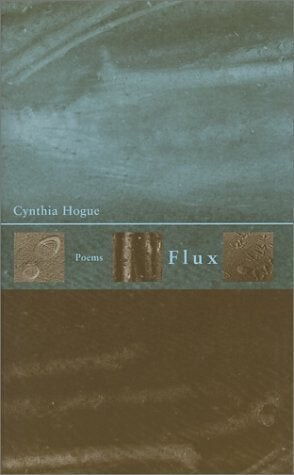 Cover of Flux by Cynthia Hogue