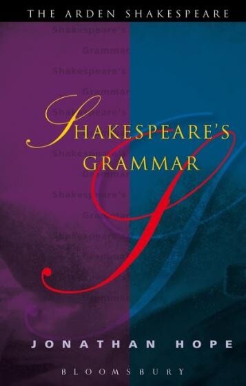 Cover of "Shakespeare's Grammar" by Jonathan Hope featuring a blue and purple background