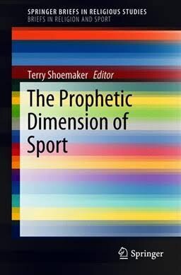 Cover of "The Prophetic Diension of Sport" featuring a rainbow color design