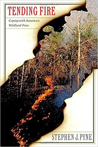 Cover of "Tending Fire" featuring an image of a brush fire