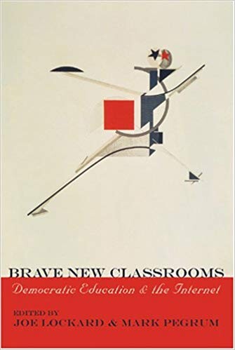 Cover of Brave New Classrooms