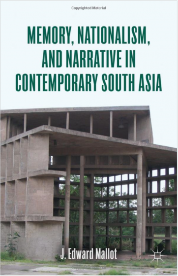 Cover of Memory, Nationalism, and Narrative in Contemporary South Asia