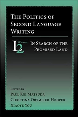 Cover of The Politics of Second Language Writing