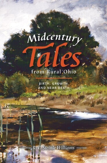 Midcentury Tales from Rural Ohio