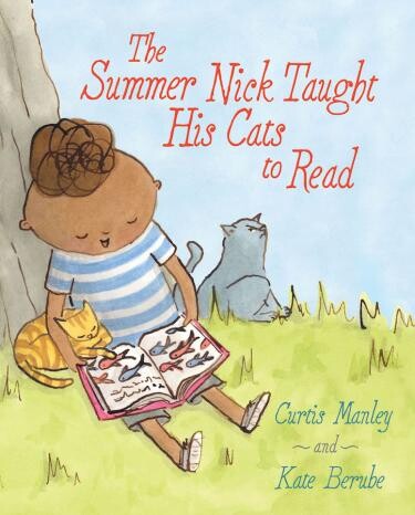 Cover of "The Summer Nick Taught His Cats to Read" featuring an illustration of a boy reading to cats