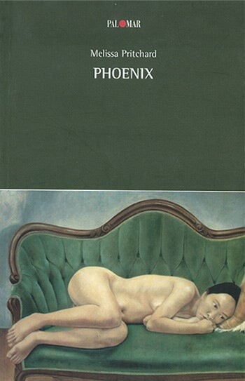 Cover of Italian translation of Phoenix by Melissa Pritchard