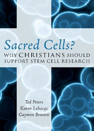 Sacred Cells? Book Cover