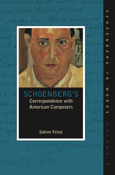 Schoenberg's Correspondence with American Composers Book Cover