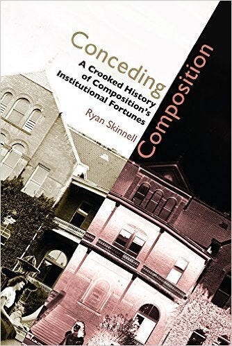 Cover of Conceding Composition by Ryan Skinnell
