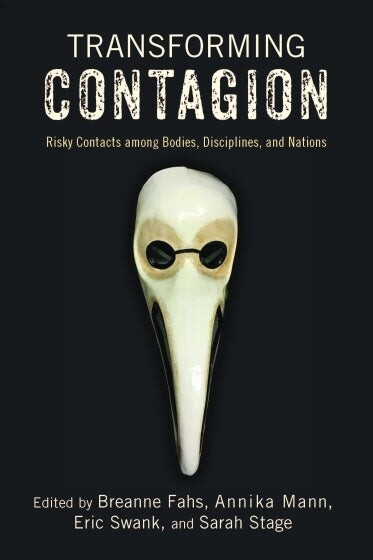 "Transforming Contagion" book cover with plague mask on front