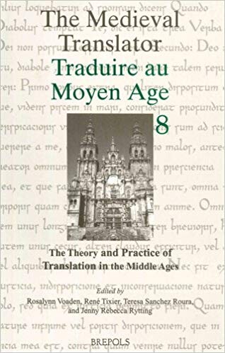 Cover of "The Theory and Practice of Translation in the Middle Ages" featuring medieval script and an image of a cathedral