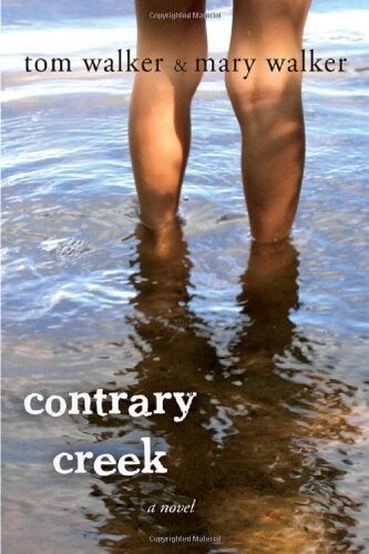 Cover of "Contrary Creek" featuring a person's legs standing in a creek
