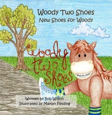 Book cover for "Woody Two Shoes" with a cartoon horse on cover
