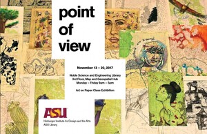 ASU Creative Cartography Art Exhibit 2017- Map and Geospatial Hub