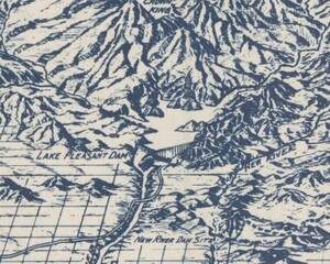 Lake Pleasant and the Lake Pleasant Dam drawn in beautiful detail. The mountaintop settlement of Crown King is seen within the mountains north of the lake. 