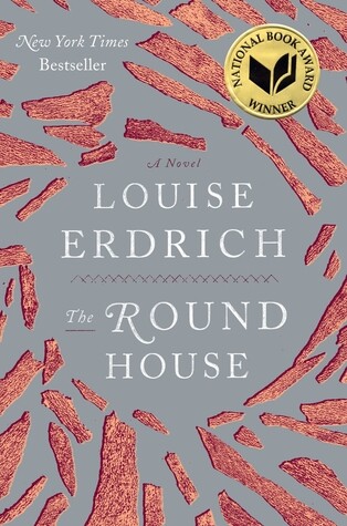Front cover: The Round House by Louise Erdrich